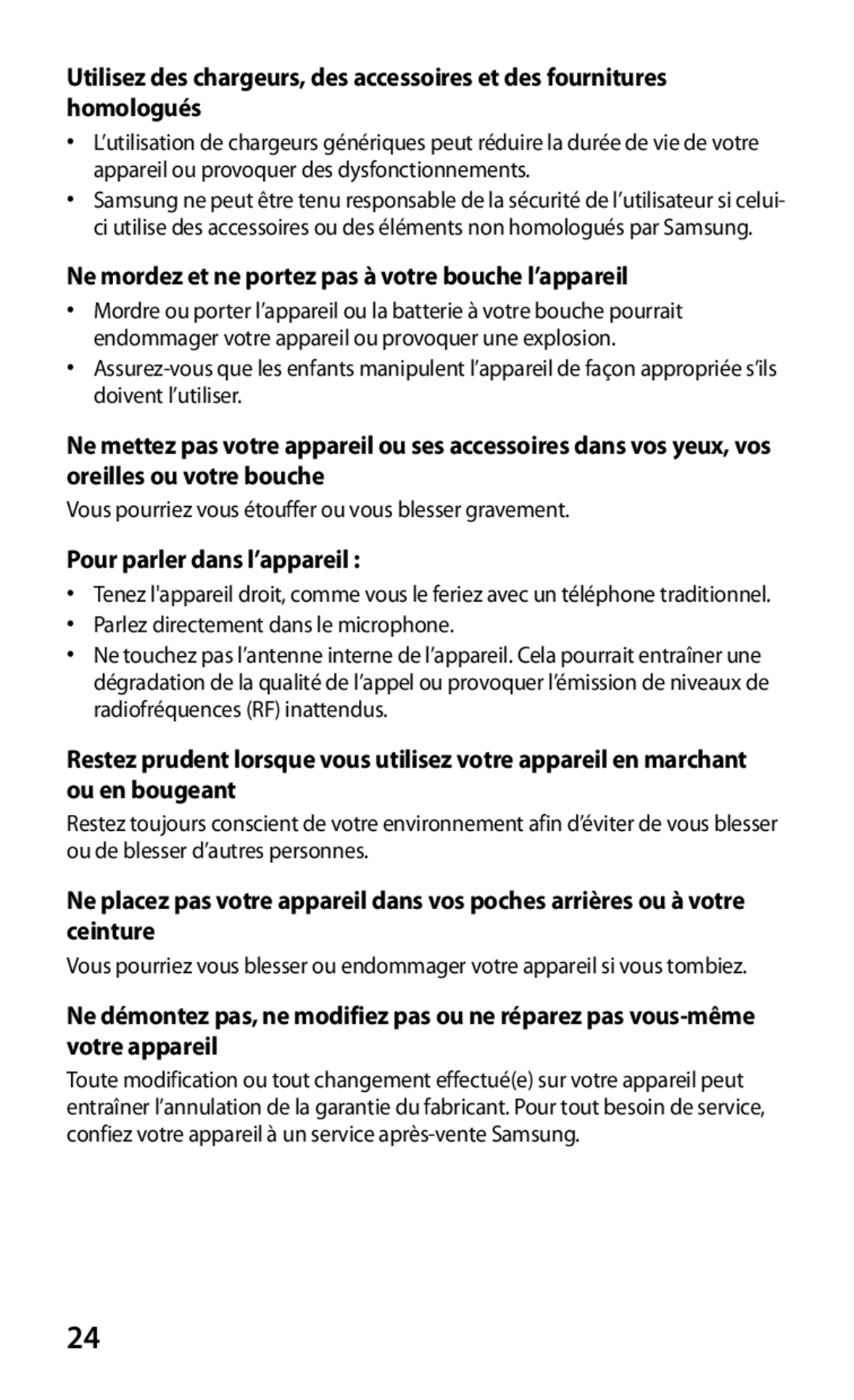 Samsung GT-P3100ZWABOG, GT-P3100TSASFR Ne mordez et ne portez pas à votre bouche l’appareil, Pour parler dans l’appareil  